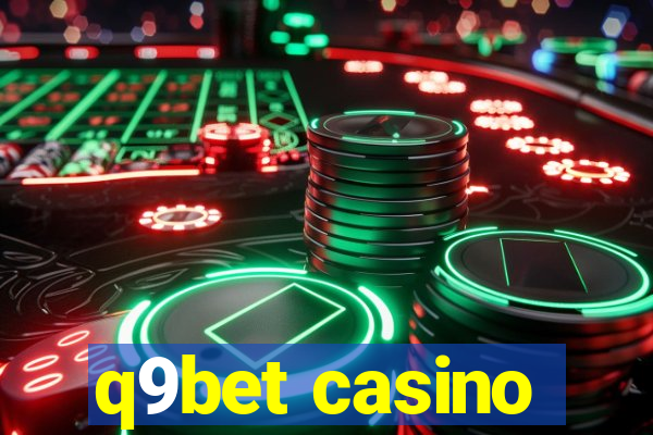 q9bet casino